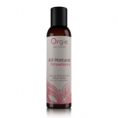Интимный гель на водной основе All-Natural Strawberry с ароматом клубники - 150 мл. - ORGIE - купить с доставкой в Красногорске