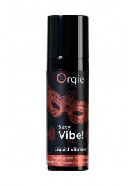 Разогревающий гель для массажа ORGIE Sexy Vibe Hot с эффектом вибрации - 15 мл. - ORGIE - купить с доставкой в Красногорске
