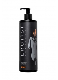 Анальный лубрикант Erotist Anal на водной основе - 400 мл. - Erotist Lubricants - купить с доставкой в Красногорске