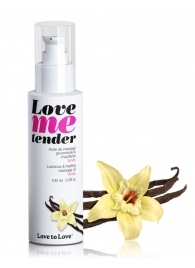 Съедобное согревающее массажное масло Love Me Tender Vanilla с ароматом ванили - 100 мл. - Love to Love - купить с доставкой в Красногорске