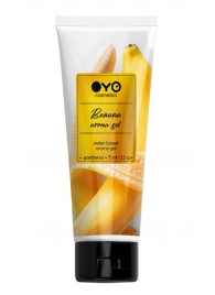 Лубрикант на водной основе OYO Aroma Gel Banana с ароматом банана - 75 мл. - OYO - купить с доставкой в Красногорске