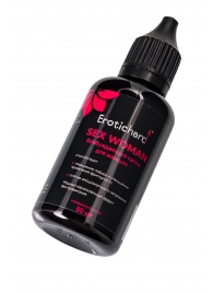 Капли для женщин Erotichard Sex Woman - 50 мл. - Erotic Hard - купить с доставкой в Красногорске