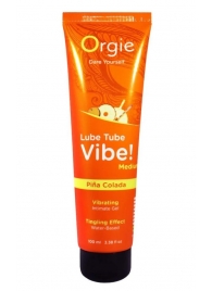 Гель с эффектом вибрации Lube Tube Vibe Medium Pina Colada - 100 мл. - ORGIE - купить с доставкой в Красногорске