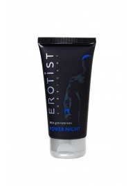 Возбуждающий крем для мужчин Power Night - 50 мл. - Erotist Lubricants - купить с доставкой в Красногорске