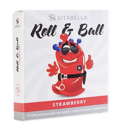 Стимулирующий презерватив-насадка Roll   Ball Strawberry - Sitabella - купить с доставкой в Красногорске